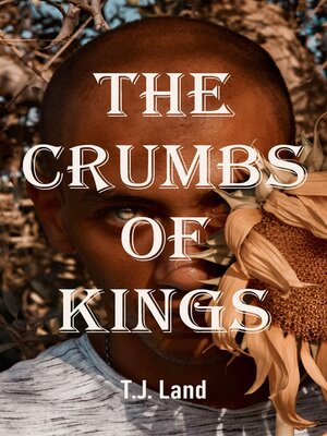 cover image of The Crumbs of Kings